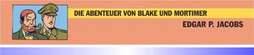 Rezension: Comic-Klassiker „Die Abenteuer von Blake & Mortimer …“